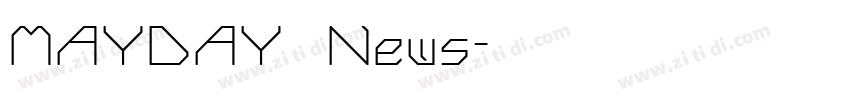 MAYDAY News字体转换